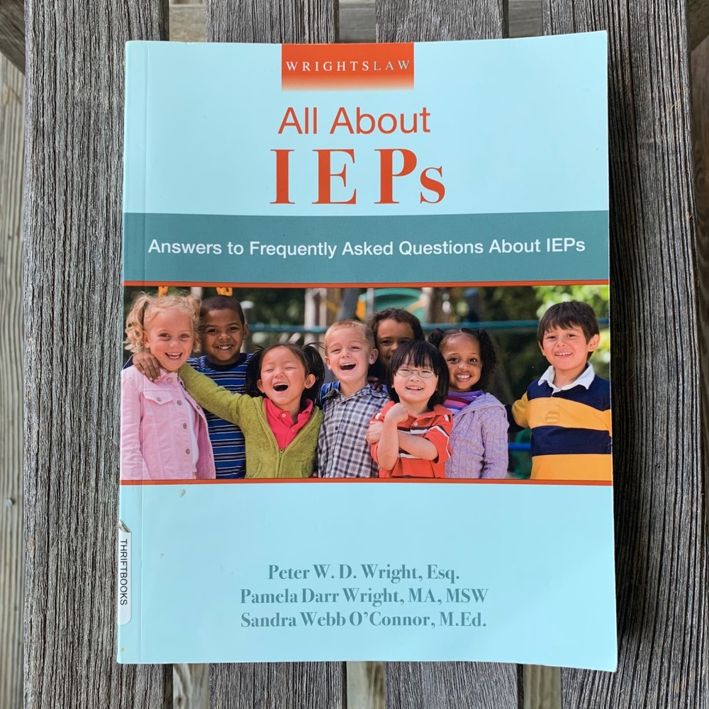 All About IEPs Special Education Wrightslaw Law FAQ Book Wright 2015 Paperback